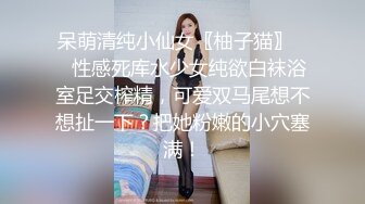 七天探花两场 以前出过场的网红脸性感御姐+学生制服萝莉2