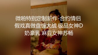    极品半糖女神阿宝探花超美身材女神约战大屌粉丝 超级回馈大屌肆意抽插极致粉穴 爆精内射