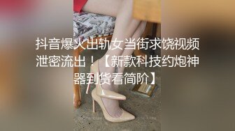 转行泡良，包养大二学妹【666小祁探花】准备期中考试也不让消停，挑逗骚穴流水，赶紧插入娇喘高潮真刺激