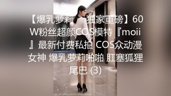 窥视极品美少妇私生活，白富美的私密大保健温柔爱抚挑逗骚痒难耐 金手指如暴风雨不断颤抖的淫臀