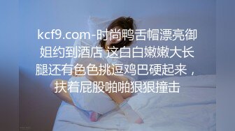  酒店约极品的00后处女妹 打开小粉穴处女摸清晰可见 馒头粉穴微毛