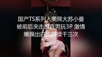 【大屌中年老哥酒店约骚女】一来就坐在身上调情