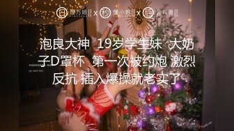 【新片速遞】《重磅✅泄密★会所✅首发》贵在真实~甜美小妹与肥猪男露脸啪啪自拍先用道具预热然后怒肏妹子很会嗲叫呻吟不停叫爸爸