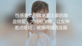 小马寻花约漂亮美女,乳推舔屌骑上来抽插,扶着腰后入晃动奶子