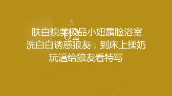 重磅百位反差纯欲素人啪啪甄选 深喉跪舔 无套内射 高潮浪叫 完美露脸