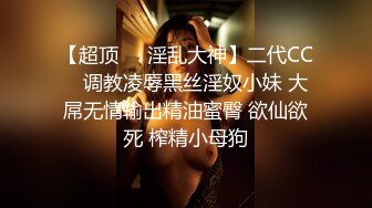 几年前 清纯甜美女友被我带去宾馆开操