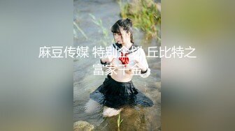 私房四月最新流出魔手外购【精品厕拍】多场景偷拍夜总会女神（极品靓妹） (7)