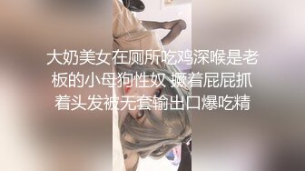 【新片速遞】  浓眉大眼无美颜的妹子，搔首弄姿道具插嘴，特写掰穴黑木耳蝴蝶逼扒开里面很粉