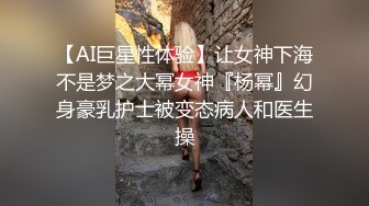 【嫖娼偷拍】大神走街串巷嫖娼约啪各路美女合集