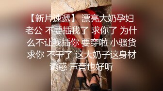 安防精品 瑜伽裤铅笔腿美女等精挑细选四位校园女孩和男友开房啪啪