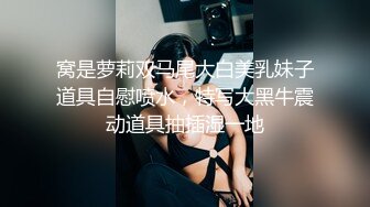 单纯漂亮的小美女，口交啪啪被纹身渣男全程偷拍，真实良家小姐姐做爱，大屌插入表情销魂