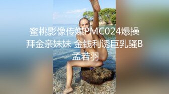 onlyfans极品尤物! 巨乳女神 babynookie 口交深喉 自慰露出 口爆啪啪2