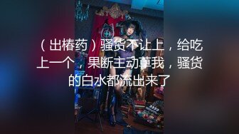 《魔手?外购?专业厕拍》茅坑达人潜入商城女公厕刁钻角度全景4K镜头拍脸拍壁偸拍小姐姐方便妹子蹲大号透明分泌物挂B上不掉