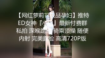 STP20185 剧情演绎清纯眼镜学生妹写完作业两男一女轮着检查身体，撩起摸奶子站立后入骑坐，两个老哥换着操妹子高潮了