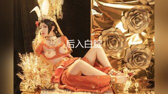   PUA大神校园约炮四川传媒大二学妹肛交初体验 插完屁眼入骚逼+内射四川大四日语系小可爱林清月