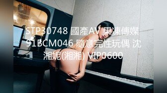 前女友女上位-男人-吞精-黑人-老婆-孩子-女仆