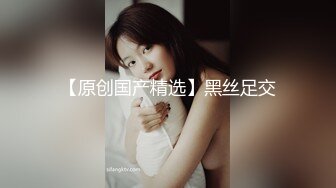 【新片速遞】超美女神敞开衣服露出软软的乳房光滑丝袜美腿微微撅起屁股迷人S型身材真是诱人看了就想操她