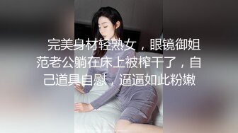 ❤️原创反差婊，精盆母狗，推特巨乳肥臀淫妻【姬芭查比莉】订阅私拍，公园超市户外人前露出啪啪呻吟声让人受不了